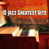 10 Jazz Greatest Hits