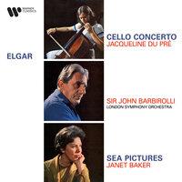 Elgar: Cello Concerto, Op. 85 & Sea Pictures, Op. 37