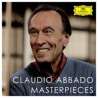 Claudio Abbado Masterpieces