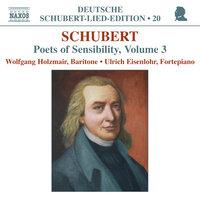 Schubert: Lied Edition 20 - Poets of Sensibility, Vol. 3