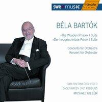 Bartok: Wooden Prince Suite (The) / Concerto for Orchestra