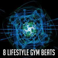 8 Lifestyle Gym Beats