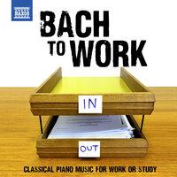 Bach to Work - Classical Piano Music for Work or Study