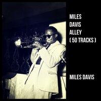 Miles Davis Alley