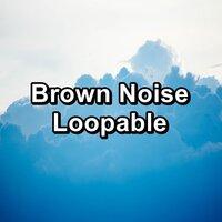 Brown Noise Loopable