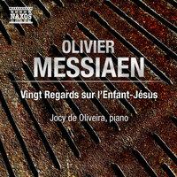 O. Messiaen: Vingt regards sur l'Enfant-Jésus