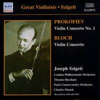 Prokofiev / Bloch: Violin Concertos (Szigeti) (1935, 1939)