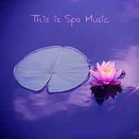 This Is Spa Music