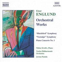 Englund: Symphonies Nos. 2 and 4 / Piano Concerto No. 1