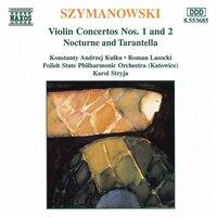 Szymanowski: Violin Concertos Nos. 1 and 2