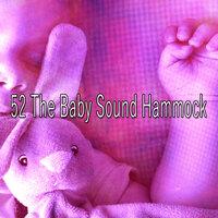 52 The Baby Sound Hammock