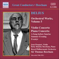 Delius: Orchestral Works, Vol. 5