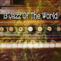 13 Jazz of the World