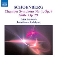 Schoenberg, A.: Chamber Symphony No. 1, Op. 9 / Suite, Op. 29