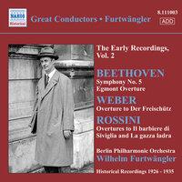Beethoven, L. Van: Symphony No. 5 / Egmont Overture / Weber, C.M. Von: Der Freischutz Overture (Furtwangler, Early Recordings, Vol. 2) (1926-1935)