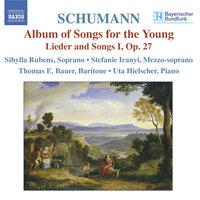 Schumann: Lied Edition, Vol. 3: Lieder-Album Fur Die Jugend, Op. 79 - Lieder Und Gesänge I, Op. 27