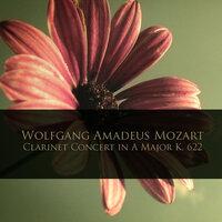 Wolfgang Amadeus Mozart: Clarinet Concert in A Major K. 622