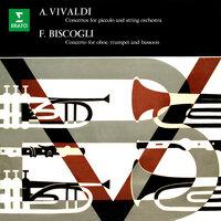 Vivaldi: Concertos for Piccolo - Biscogli: Concerto for Oboe, Trumpet and Bassoon