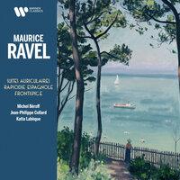 Ravel: Suites auriculaires, Rapsodie espagnole & Frontispice