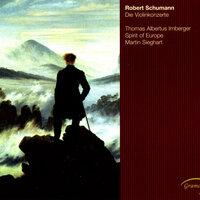 Schumann: Die Violinkonzerte