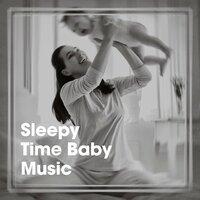 Sleepy Time Baby Music