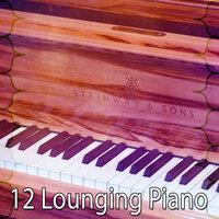 12 Lounging Piano