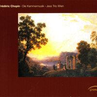 Chopin: Die Kammermusik
