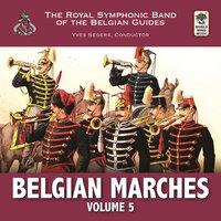 Belgian Marches Vol. 5