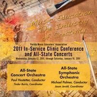 Florida Music Educators Association 2011 In-Service Clinic Conference and All-State Concerts - All-State Concert and Symphonic Orchestras