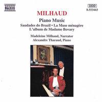 Milhaud: Saudades Do Brazil / La Muse Menagere / L'Album De Madame Bovary