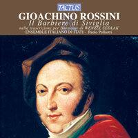 Rossini: Il Barbiere di Siviglia nella trascrizione per Harmonie di Wenzel Sedlak