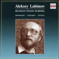 Russian Piano School: Aleksey Lubimov