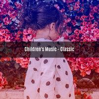 Children's Music - Classic