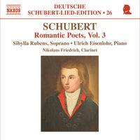 Schubert: Lied Edition 26 - Romantic Poets, Vol. 3