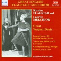 Flagstad, Kirsten / Melchior, Lauritz: Great Wagner Duets (1939-1940)