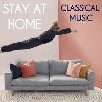 Stay at Home Classical Music
