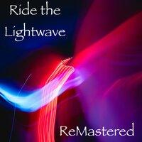 Ride The Lightwave