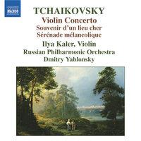 Tchaikovsky: Violin Concerto - Souvenir d'un lieu cher