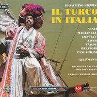 Rossini: Turco in Italia (Il)