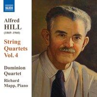 Hill: String Quartets, Vol. 4