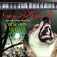 FRANKEL: Curse of the Werewolf / The Prisoner / So Long at the Fair Medley