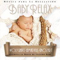 Baby Relax - Wolfgang Amadeus Mozart (8D)