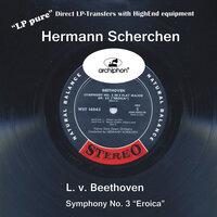 LP Pure, Vol. 3: Scherchen Conducts Beethoven's Symphony No. 3 "Eroica"