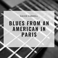 Blues from an American in Paris