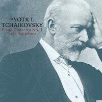 Tchaikovsky: Piano Concerto No. 1 in B-flat minor