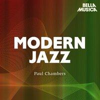 Modern Jazz: Paul Chambers - Sonny Clark