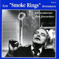 Leif "Smoke Rings" Andersson presenterar fler favoriter