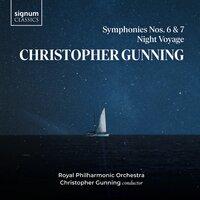 Christopher Gunning: Symphonies 6 & 7