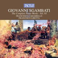 Sgambati: The Complete Piano Works, Vol. 6