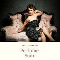 Perfume Suite